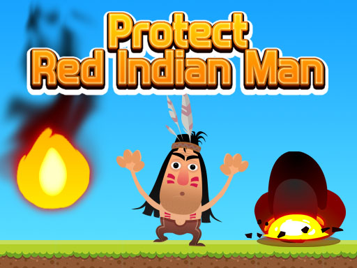 Protéger l'homme indien rouge gratuit sur Jeu.org